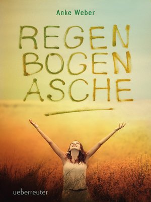 cover image of Regenbogenasche